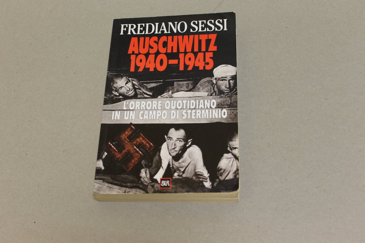 Auschwitz 1940 - 1945