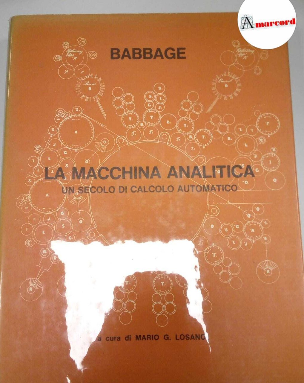 Babbage Charles, La macchina analitica. Un secolo di calcolo automatico, …