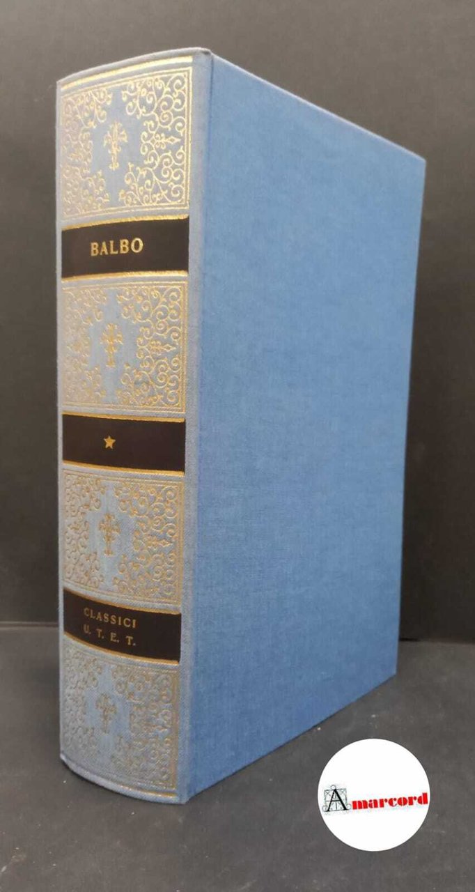 Balbo, Cesare. , and Fubini Leuzzi, Maria. Storia d'Italia e …