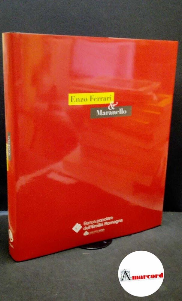 Barbolini Ferrari, Elisabetta. , ICARO progetti per l'arte. Enzo Ferrari …