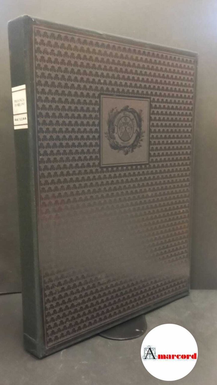 Bascapè, Giacomo Carlo. , Palese, Rossana. Provincia di Milano : …