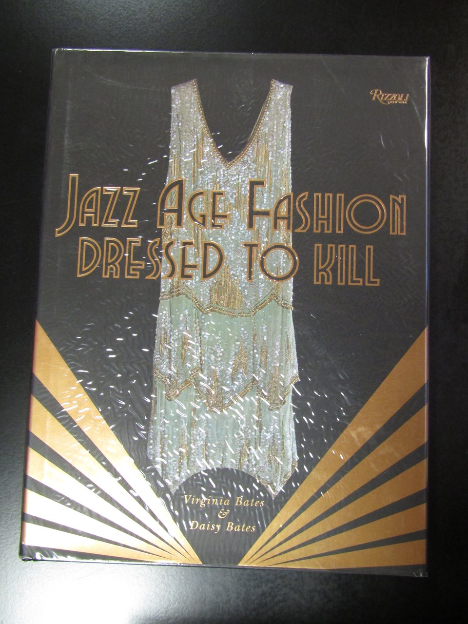 Bates Virginia &amp; Bates Daisy. Dress to Kill. Jazz Age …