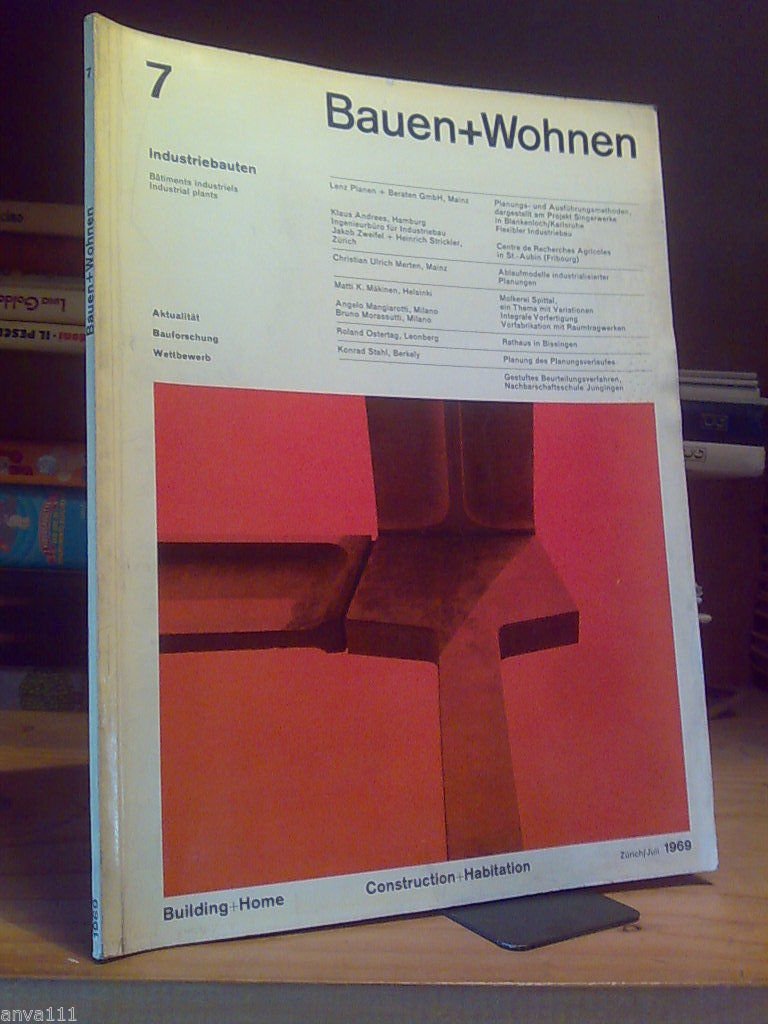 BAUEN + WOHNEN - juli /1969 - ( in tedesco)