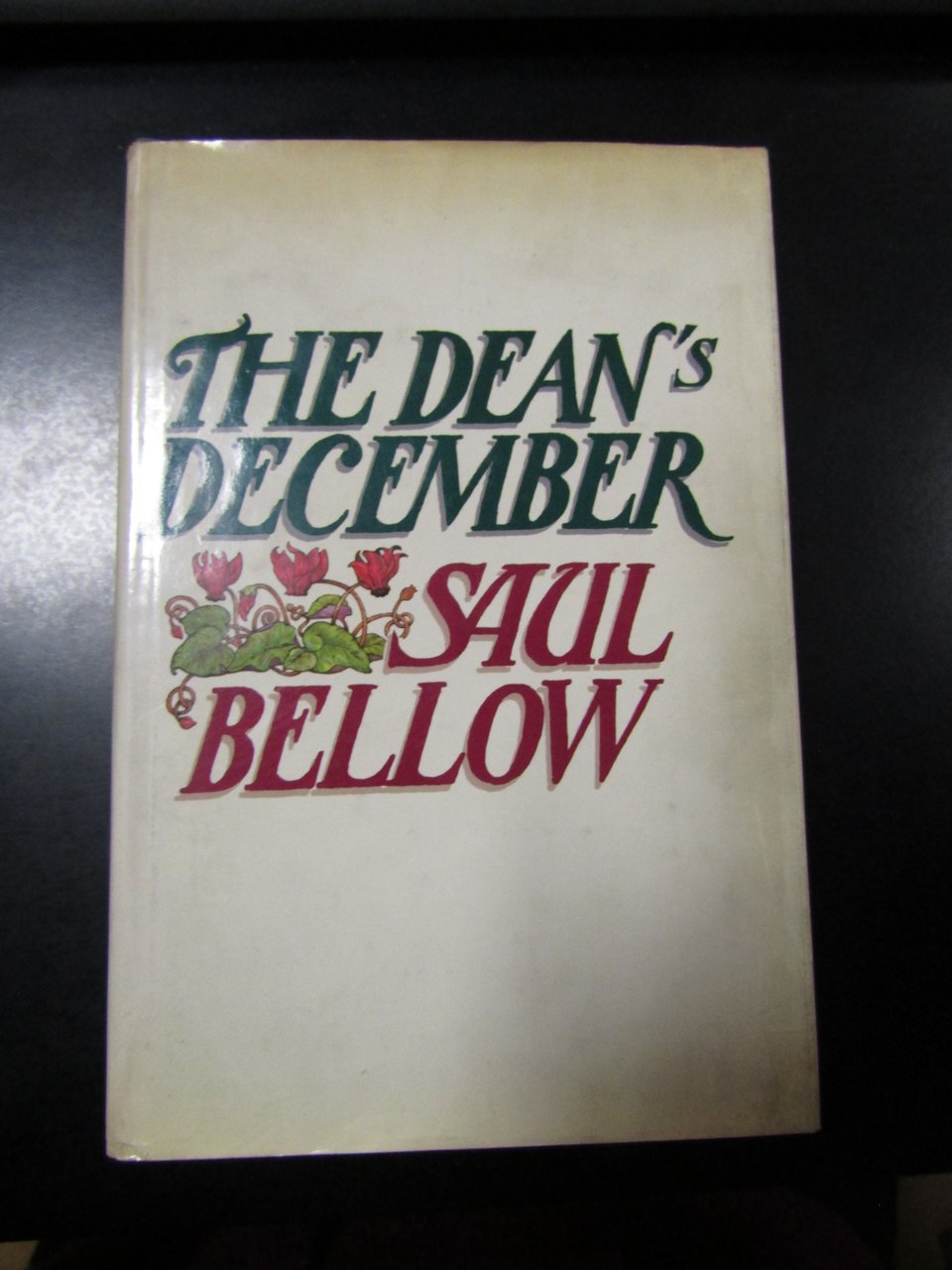 Bellow Saul. The dean's december. Harper &amp; Row 1982.