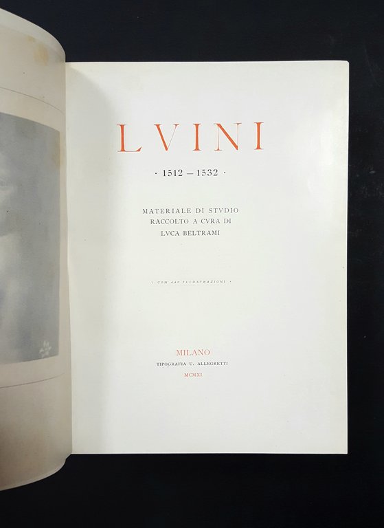 Beltrami Luca (a cura di). Luini 1512-1532. Tipografia Allegretti. 1911. …