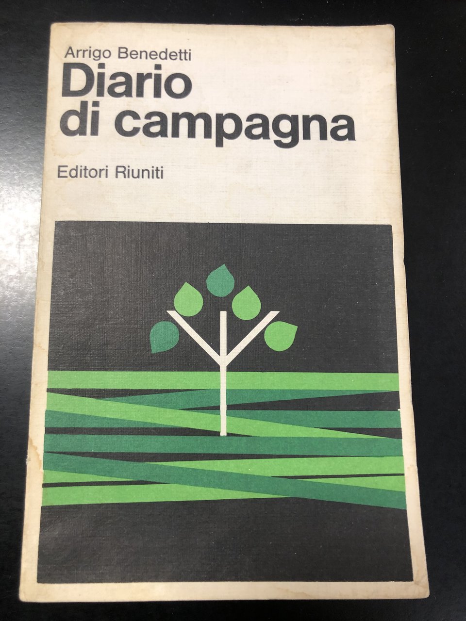 Benedetti Arrigo. Diario di campagna. Editori Riuniti 1979.