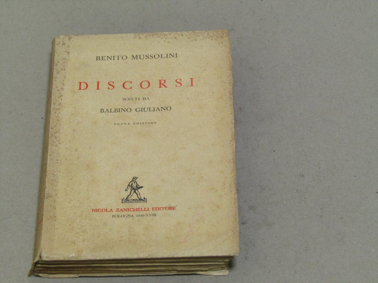 Benito Mussolini. Discorsi