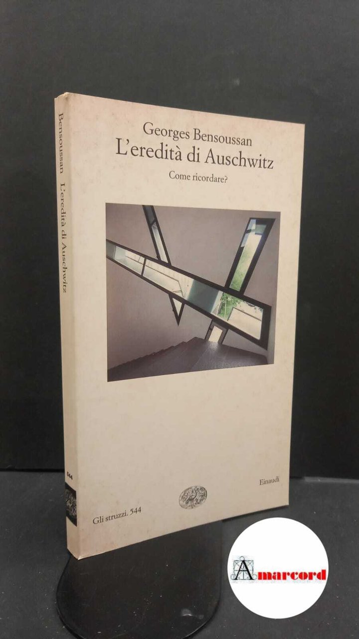 Bensoussan, Georges. , and Bertani, Mauro. , Testi, Camilla. L'eredità … | Immagine principale