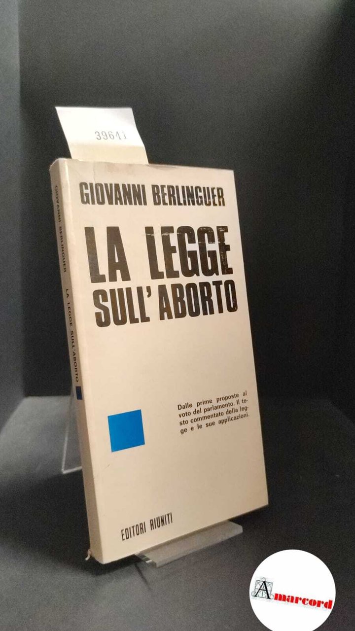 Berlinguer, Giovanni. �La �legge sull'aborto Roma Editori riuniti, 1978 | Immagine principale