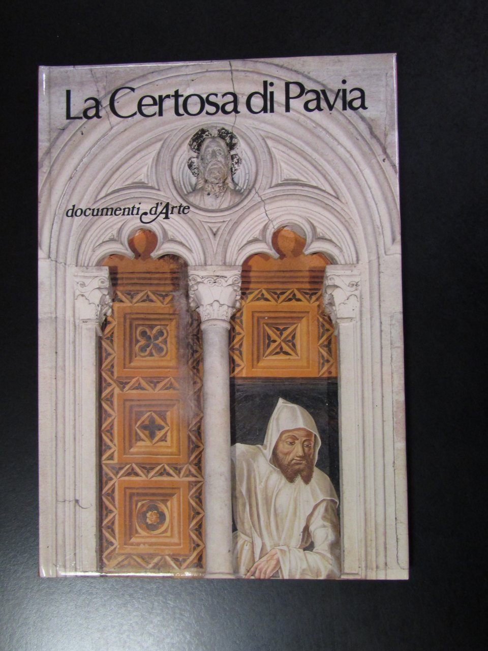 Bernardi Paola. La Certosa di Pavia. De Agostini 1981. | Immagine principale