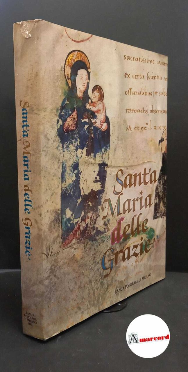 Bertelli, Carlo. , Dell'Acqua, Gian Alberto. Santa Maria delle Grazie … | Immagine principale