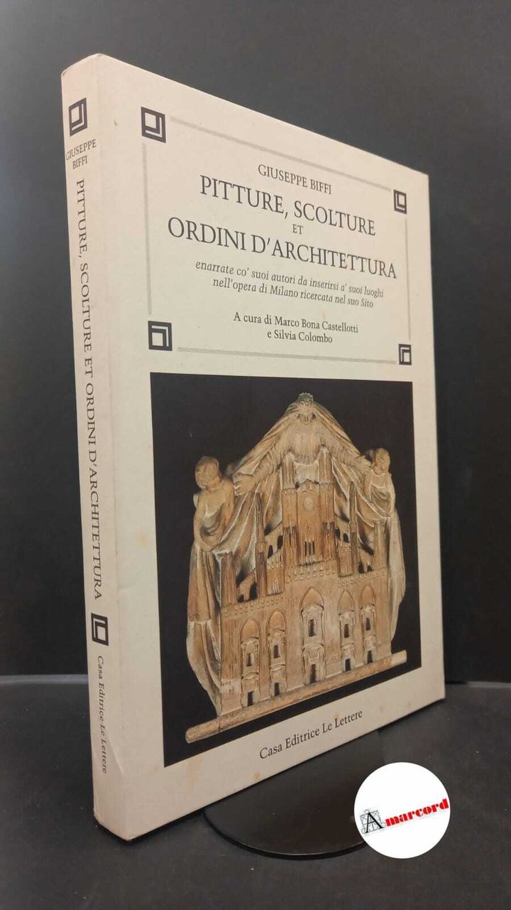 Biffi, Giuseppe. , and Bona Castellotti, Marco. , Colombo, Silvia. …