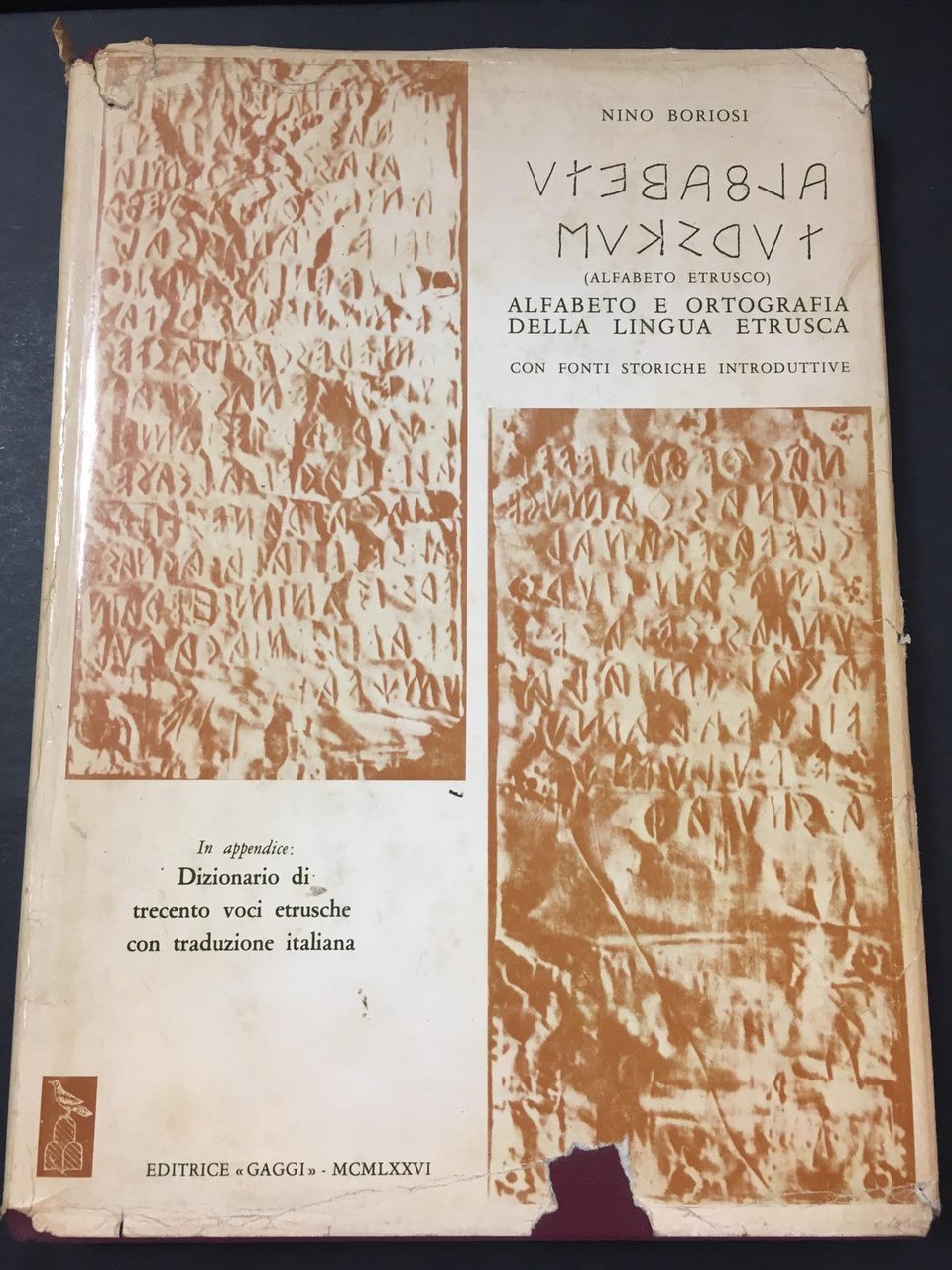 Boriosi Nino, Alfabeto etrusco. Alfabeto e ortografia della lingua etrusca. …
