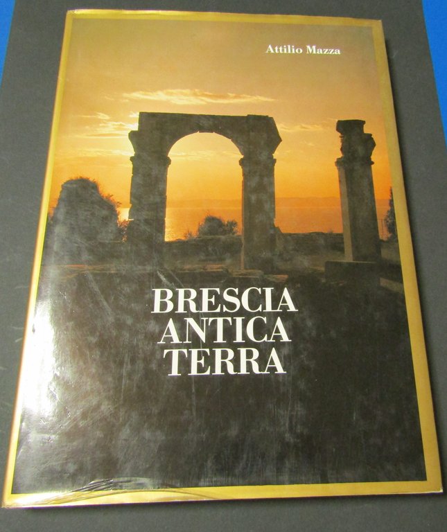 BRESCIA ANTICA TERRA