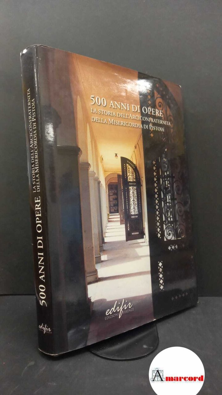 Bruni, Aligi. 500 anni di opere : la storia dell'Arciconfraternita … | Immagine principale