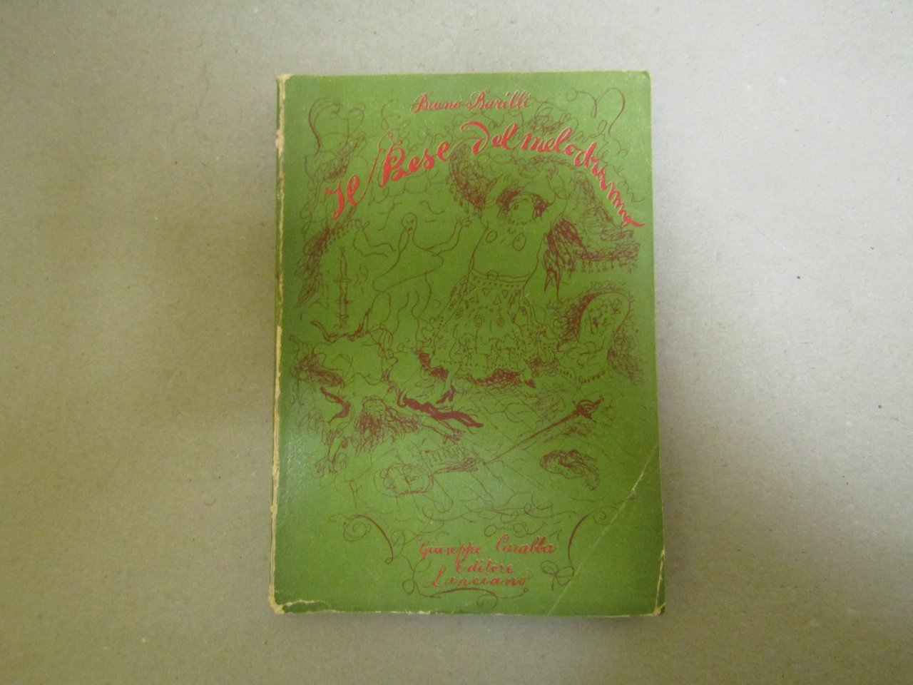 Bruno Barilli. Il paese del melodramma