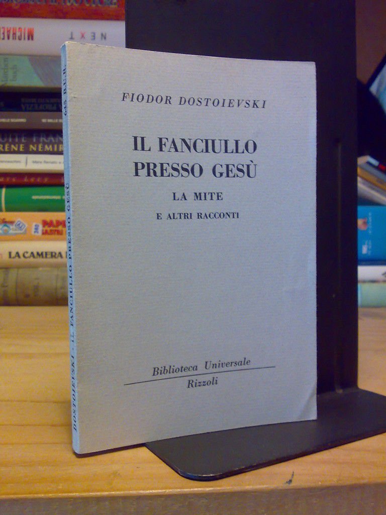 BUR - Fiodor Dostoievski - IL FANCIULLO PRESSO GESU' | Immagine principale