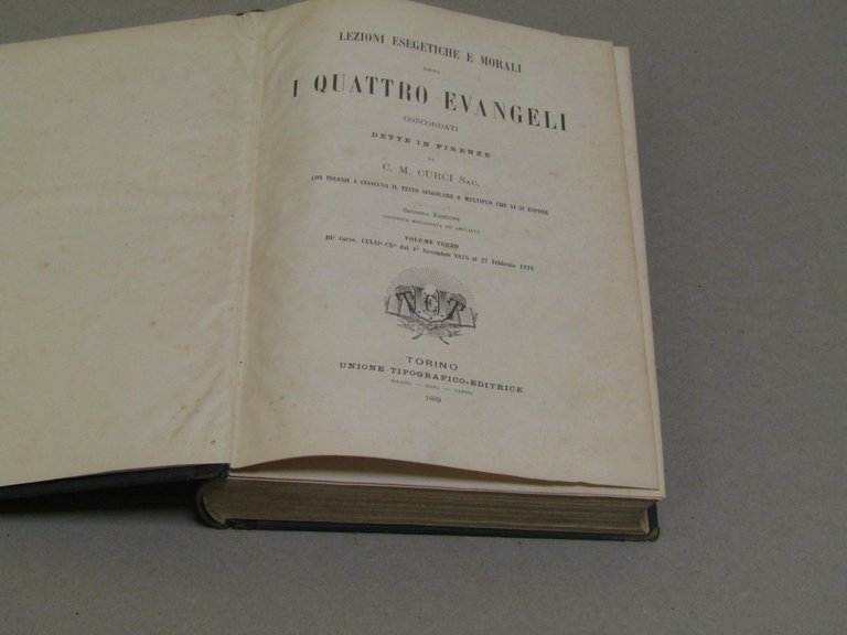 C. M. Curci. Lezioni esegetiche e morali sopra i quattro …