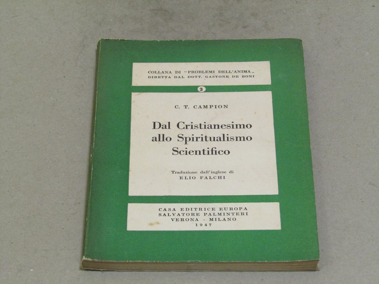 C. T. Campion. Dal Cristianesimo allo Spiritualismo Scientifico | Immagine principale