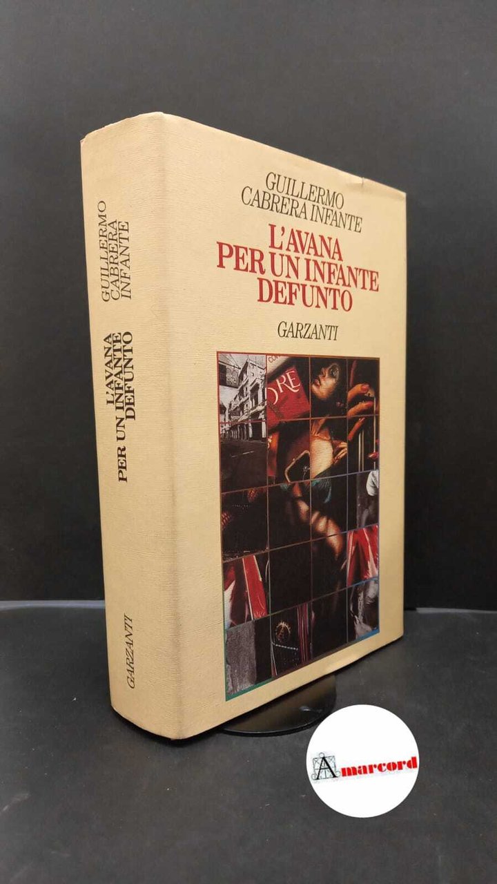 Cabrera Infante, Guillermo. , and Bo, Carlo. , Riva, Tilde. …