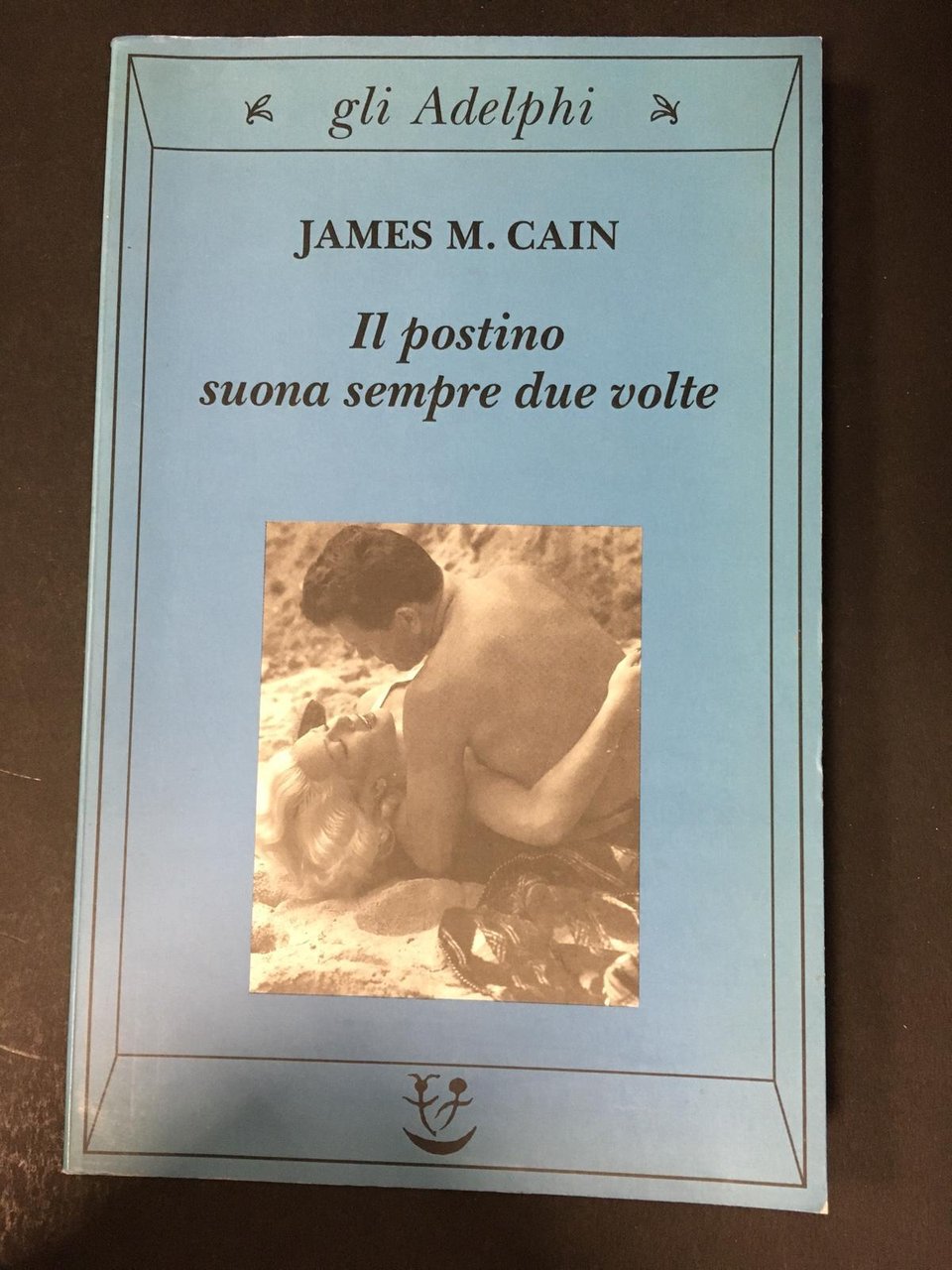 Cain M. James. Il postino suona sempre due volte. Adelphi. … | Immagine principale