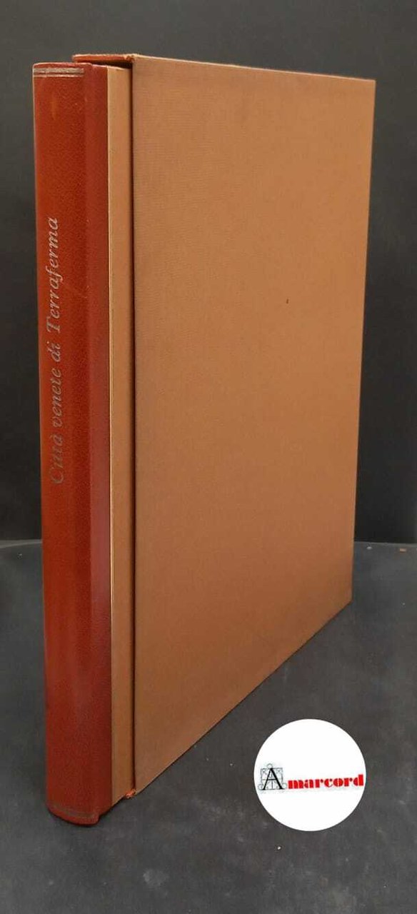 Calabi, Donatella. Le citta venete di terraferma : nelle vedute … | Immagine principale