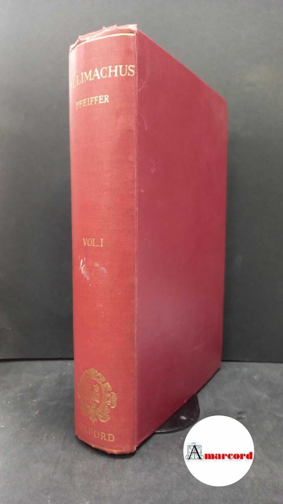 Callimachus. 1: Fragmenta Oxonii e Typographeo Clarendoniano, 1949 | Immagine principale