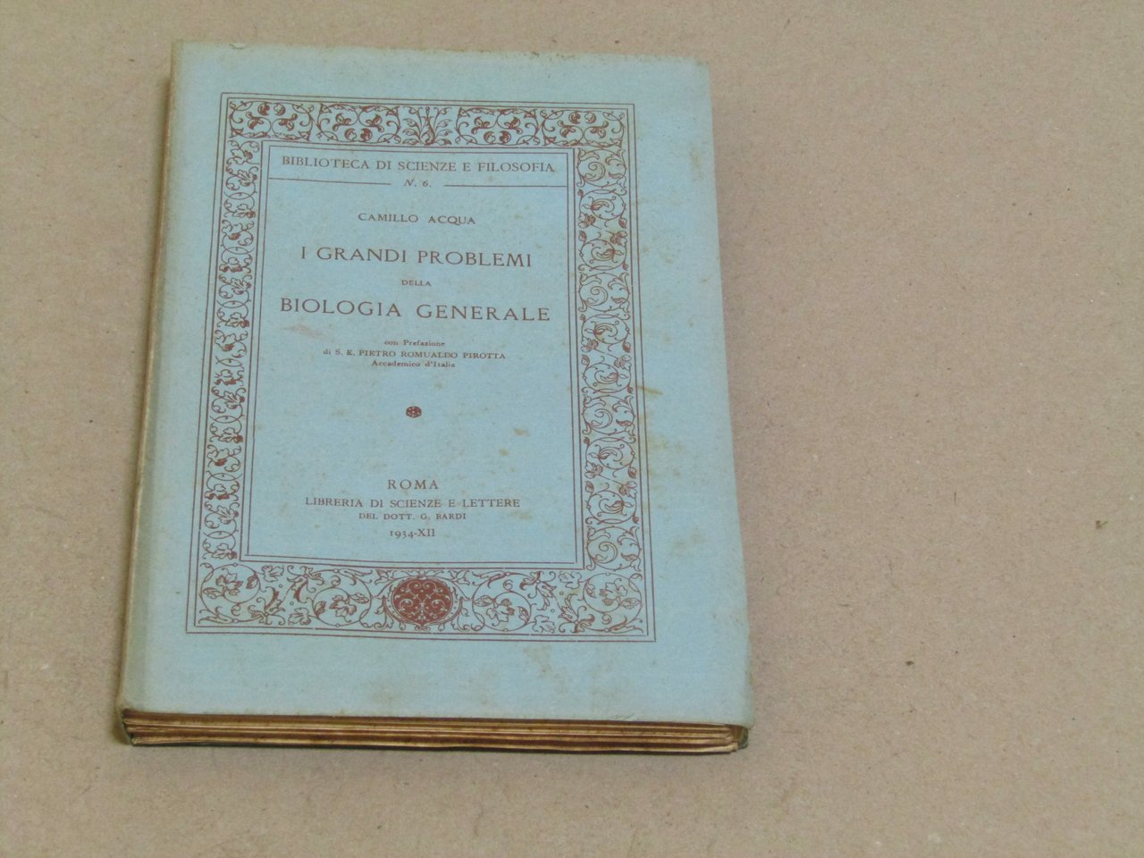 Camillo Acqua. I grandi problemi della biologia generale