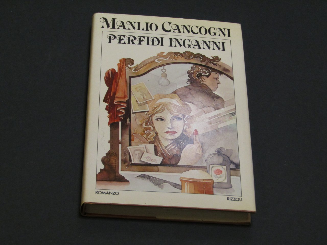 Cancogni Manlio. Perfidi inganni. Rizzoli. 1978 - I | Immagine principale