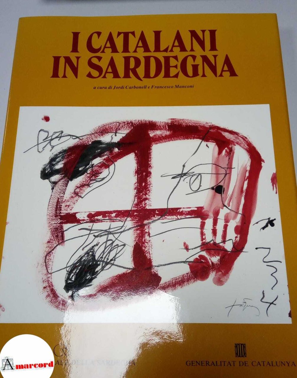Carbonell Jordi e Manconi Francesco, I catalani in Sardegna, Consiglio …