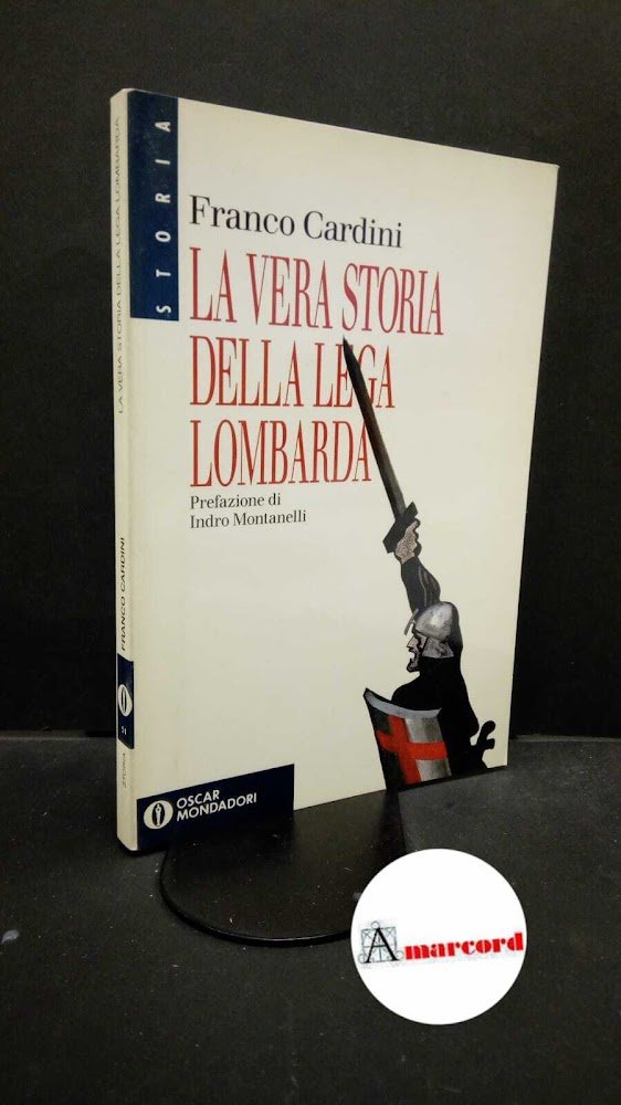 Cardini, Franco. , and Montanelli, Indro. La �vera storia della …