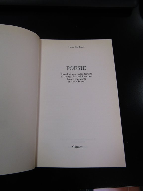 Carducci Giosue. Poesie. Garzanti 1994 - I. Con cofanetto.