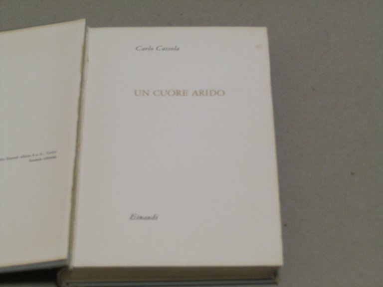 Carlo Cassola. Un cuore arido