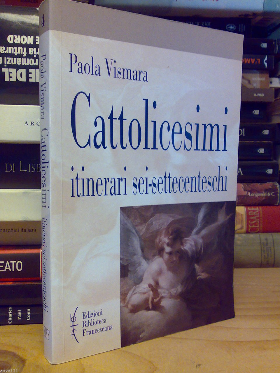 CATTOLICESIMI : ITINERARI SEI-SETTECENTESCHI - di Paolo Vismara � 2002