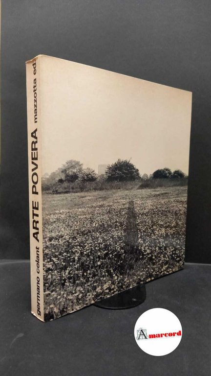 Celant, Germano. Arte povera Milano Mazzotta, 1969