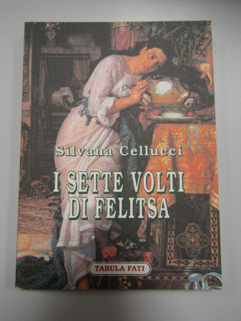 Cellucci Silvana. I sette volti di felitsa. Tabula fati. 2003 | Immagine principale