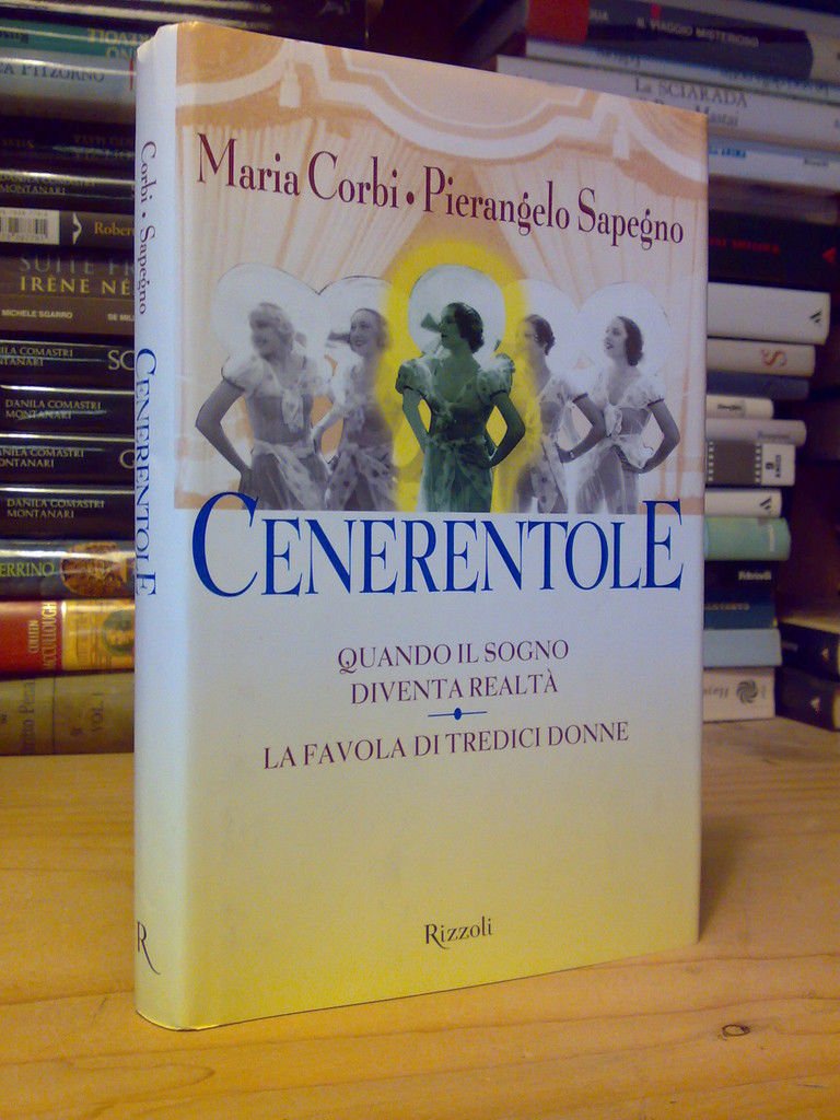 CENERENTOLE - La favola di tredici donne - 2002 - …