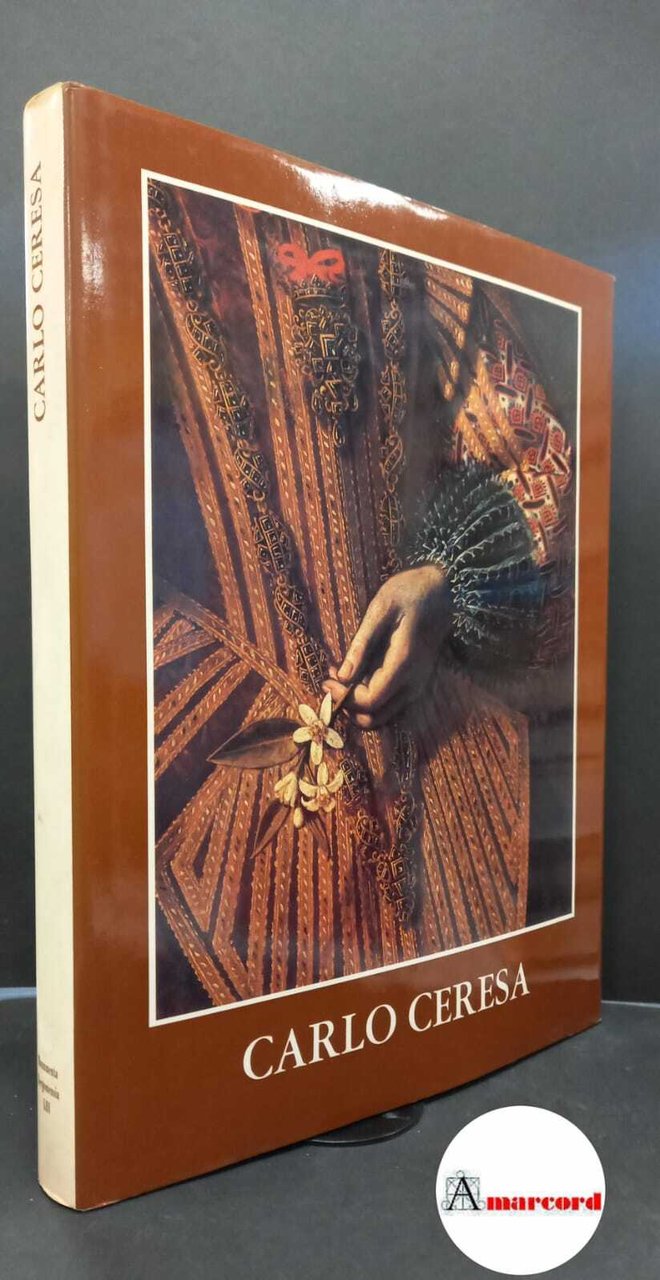 Ceresa, Carlo. , and Ruggeri, Ugo. Carlo Ceresa : dipinti …