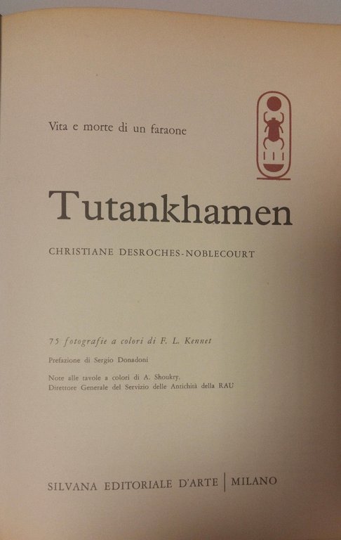 Christiane Desroches-Noblecourt - Tutankhamen | Immagine Gallery 2