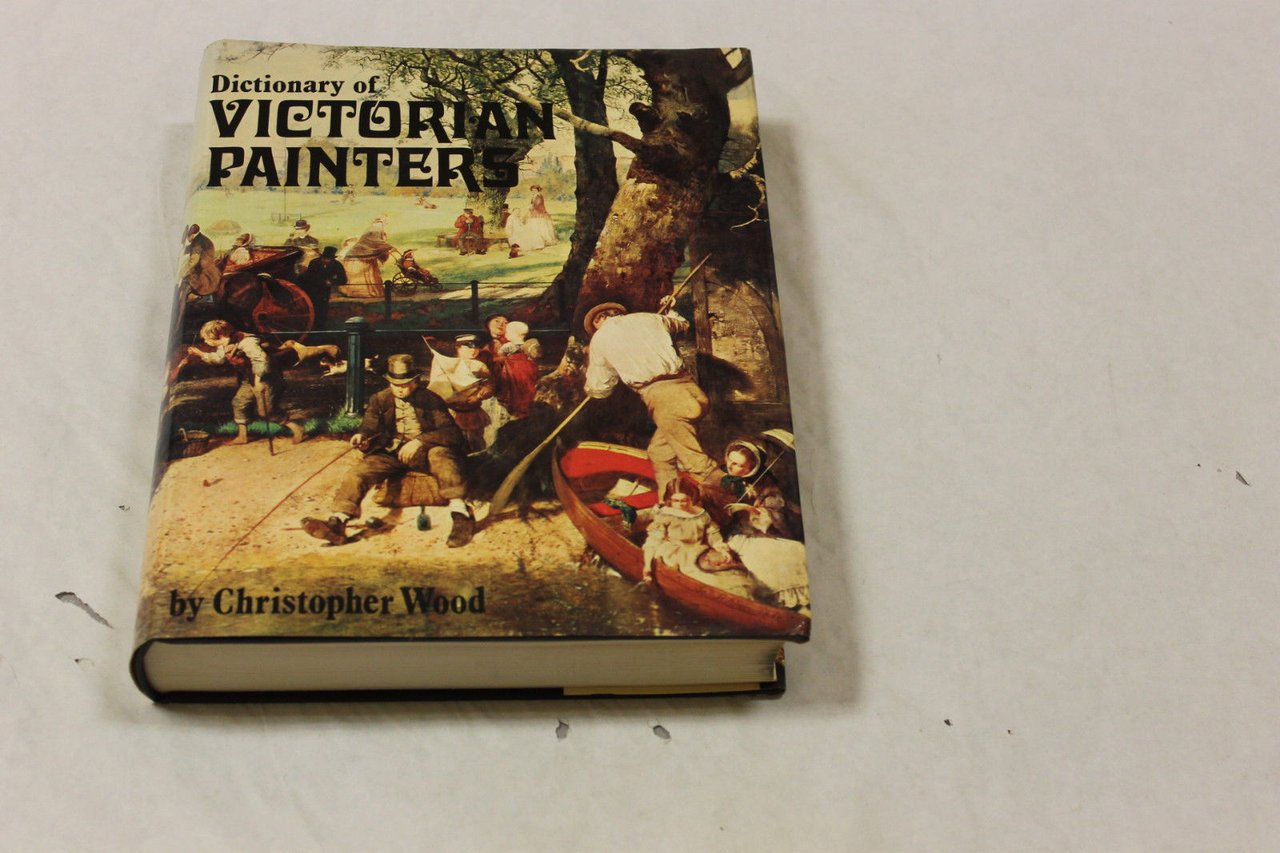 Christopher Wood. Dictionary of Victorian painters. Antique collectors� club. 1971