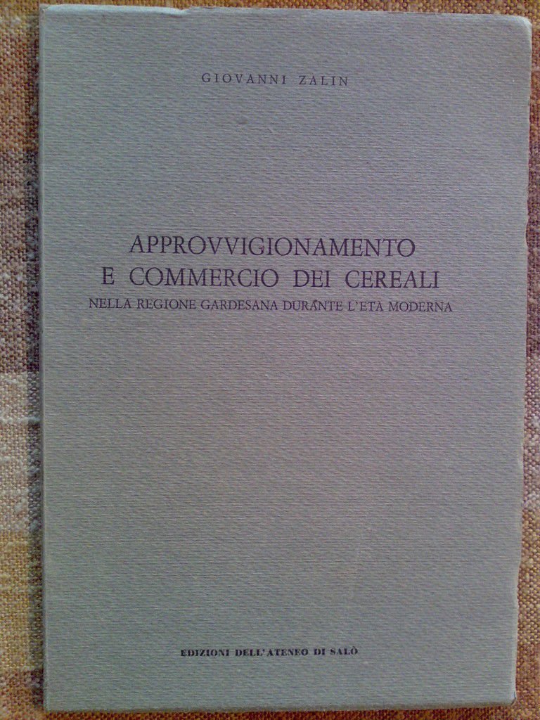 COMMERCIO DEI CEREALI NELLA REGIONE GARDESANA - 1968