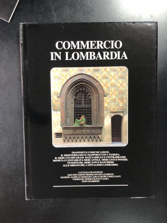 Commercio in Lombardia. 2 voll. Mediocredito lombardo 1986/1987.