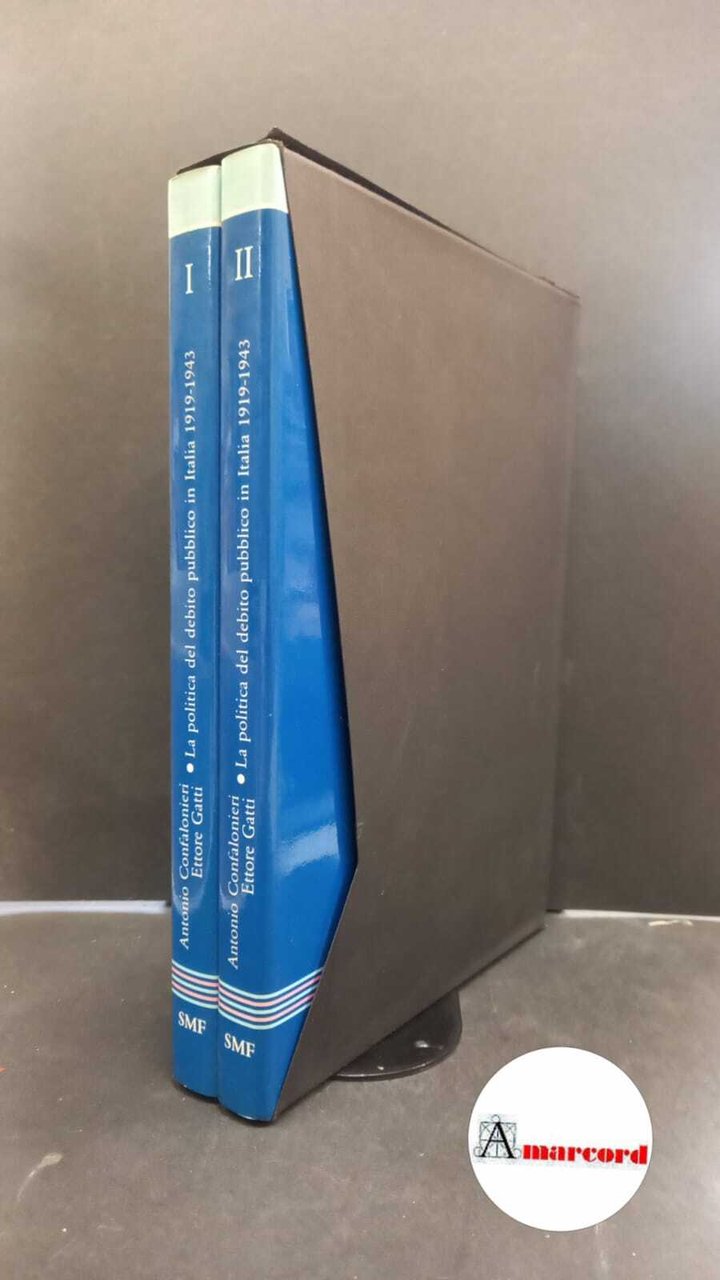 Confalonieri, Antonio. , and Gatti, Ettore. �La �politica del debito … | Immagine principale