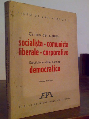 CRITICA DEI SISTEMI SOCIALISTA - COMUNISTA - LIBERALE