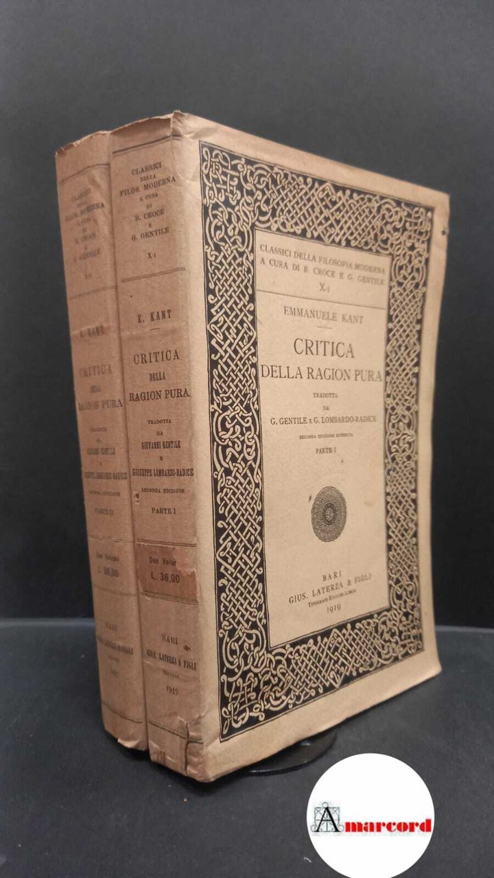 Critica della ragion pura 2 voll. / tradotta da Giovanni …