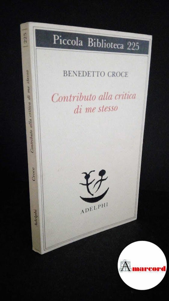 Croce, Benedetto. , and Galasso, Giuseppe. Contributo alla critica di … | Immagine principale