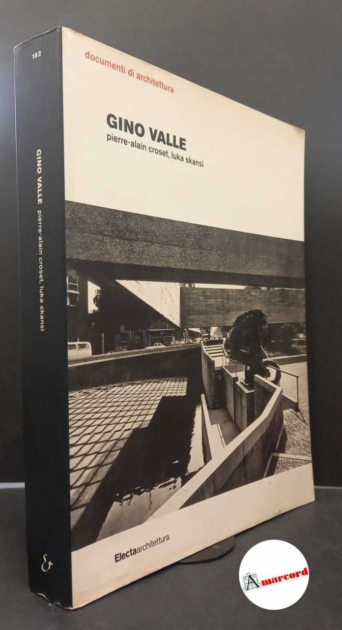 Croset, Pierre-Alain. , and Skansi, Luka. , and Valle, Gino. …