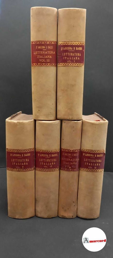 D'Ancona, Alessandro. , and Bacci, Orazio. Manuale della letteratura italiana …