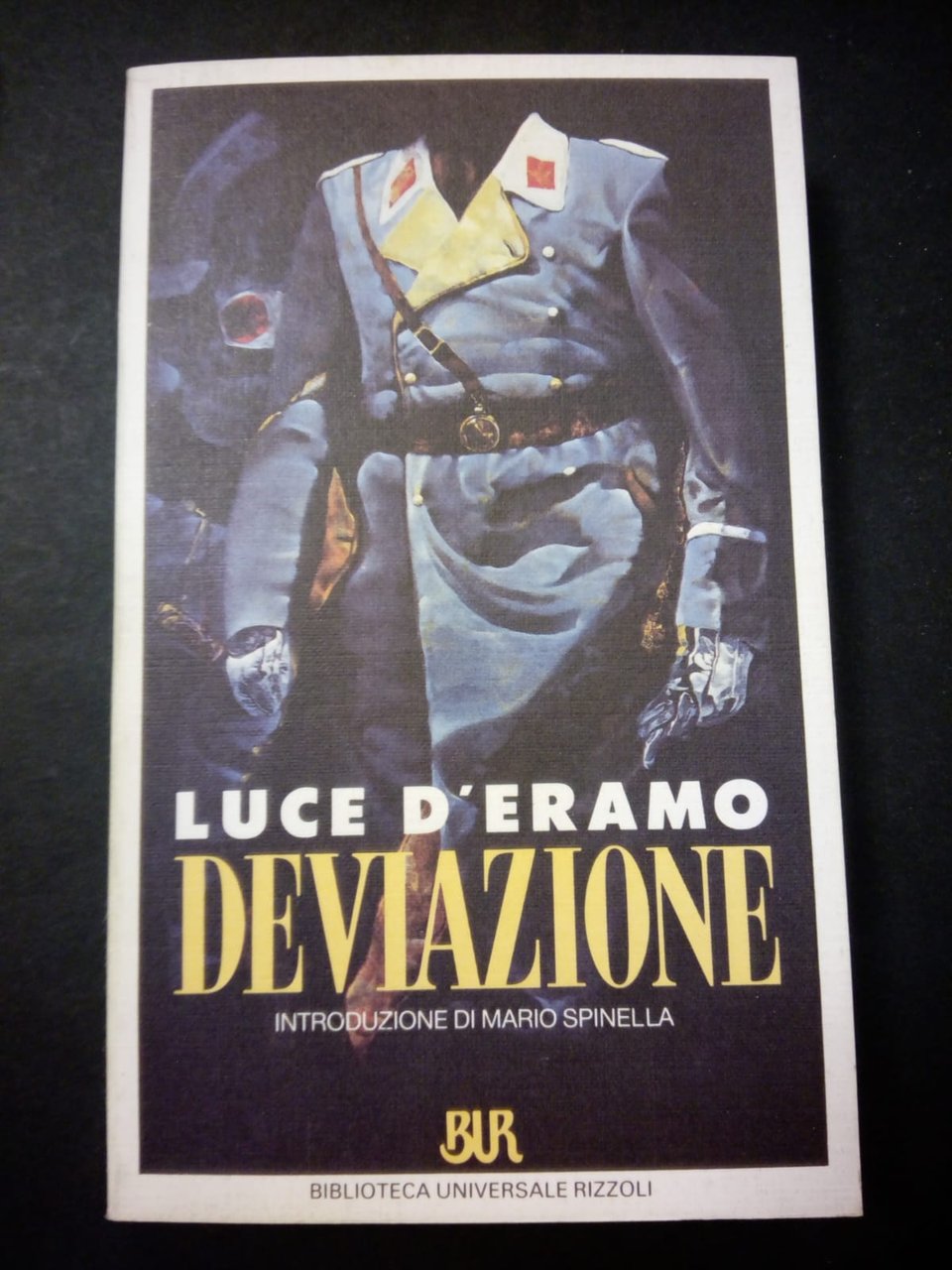 D'Eramo Luce. Deviazione. BUR. 1990-I