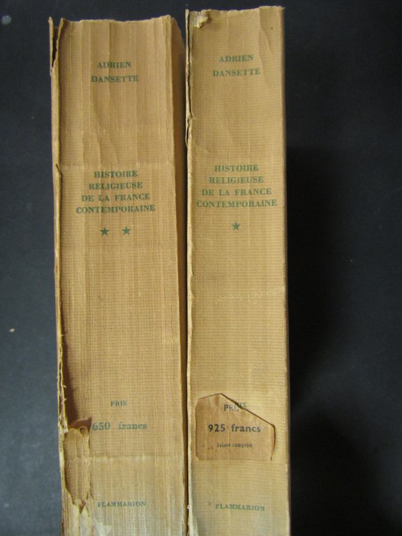Dansette Adrien. Histoire religieuse de la France contemporaine. Flammarion. 1948. Volume I-II.